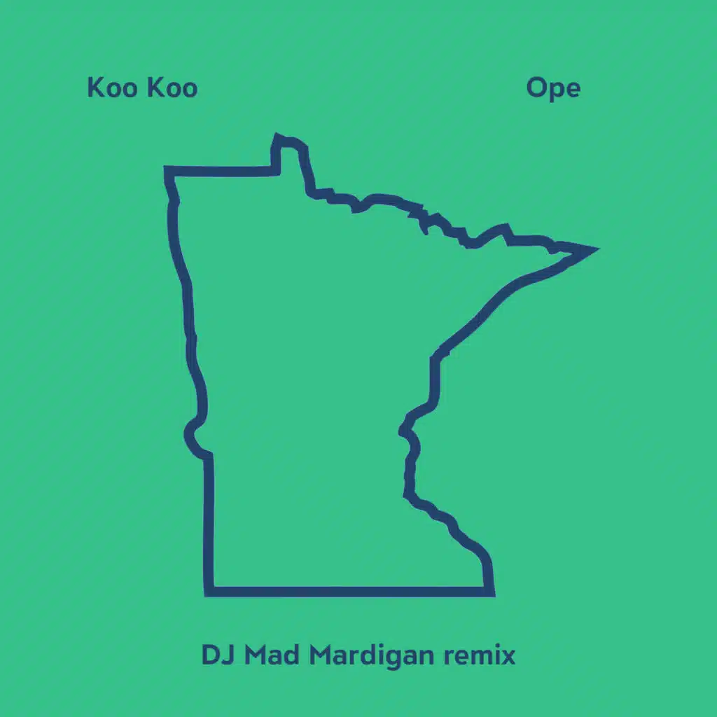 Ope (DJ Mad Mardigan Remix)