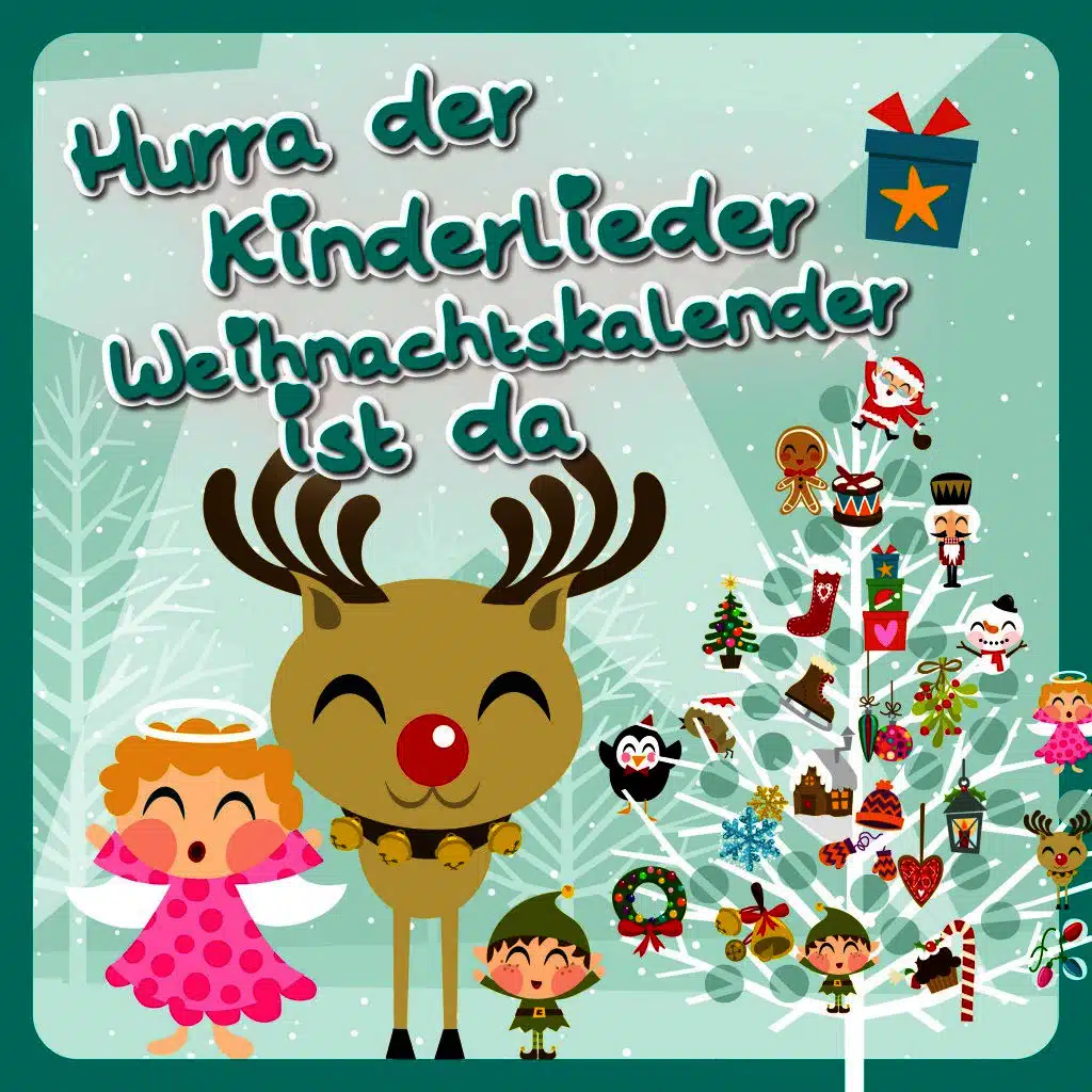 Hurra der Kinderlieder Weihnachtskalender ist da