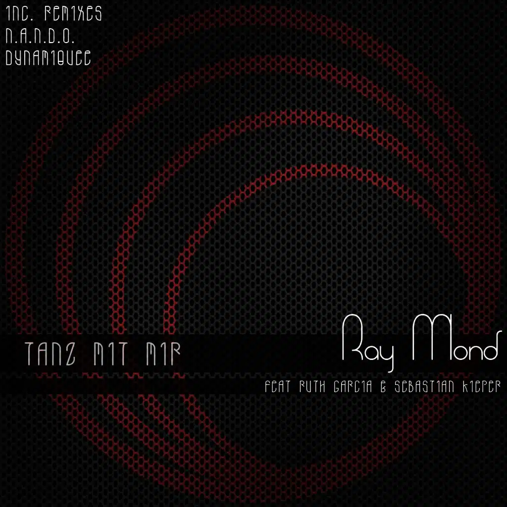 Ray Mond feat. Ruth Garcia & Sebastian Kieper