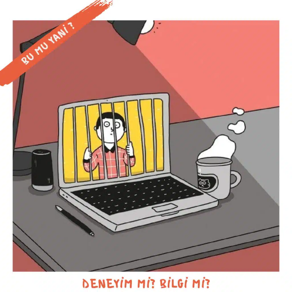 208 | Deneyim Mi Bilgi Mi?