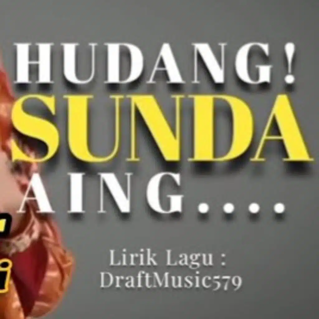 Hudang Sunda Aing!