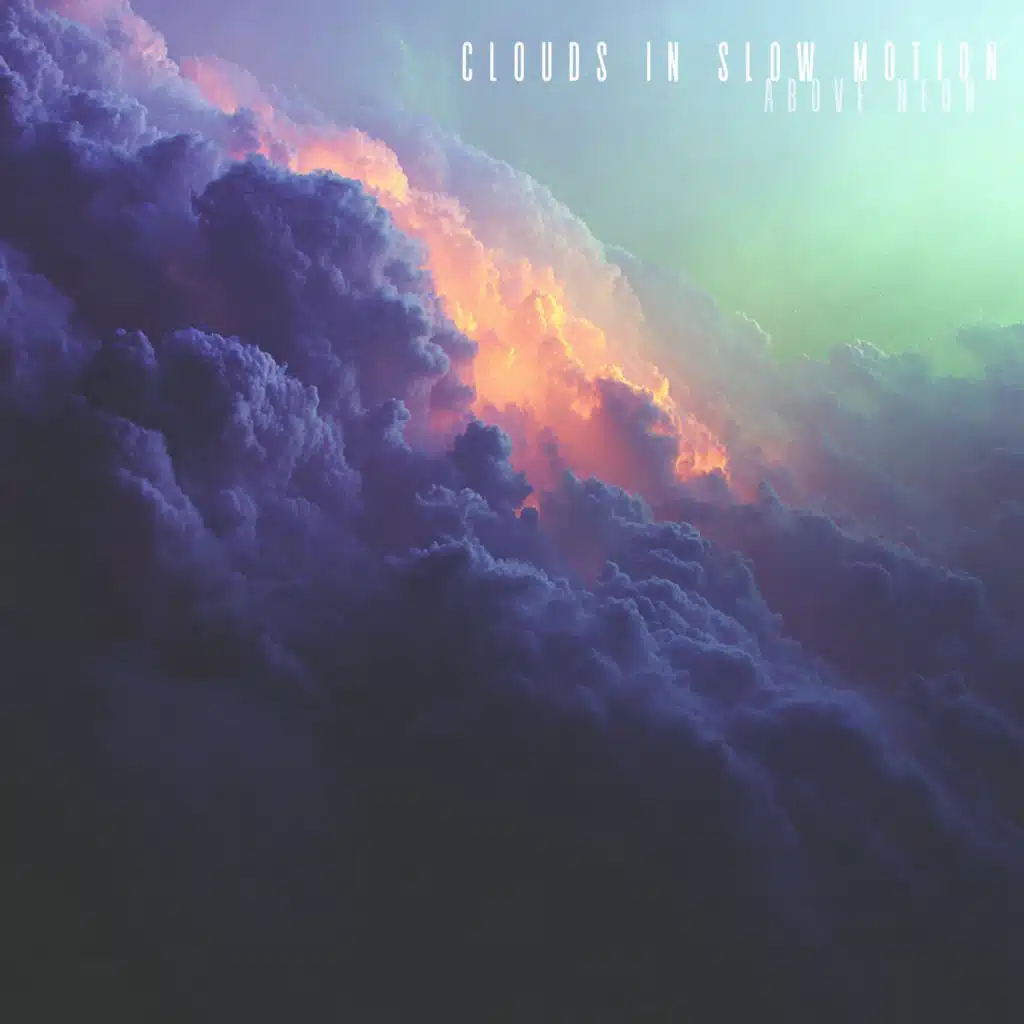 Clouds in Slow Motion