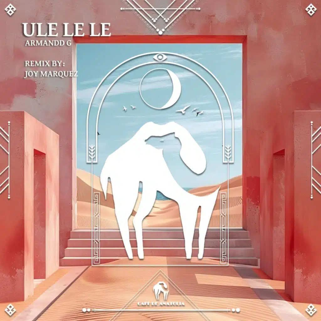 Ule Le Le (Joy Marquez Remix)