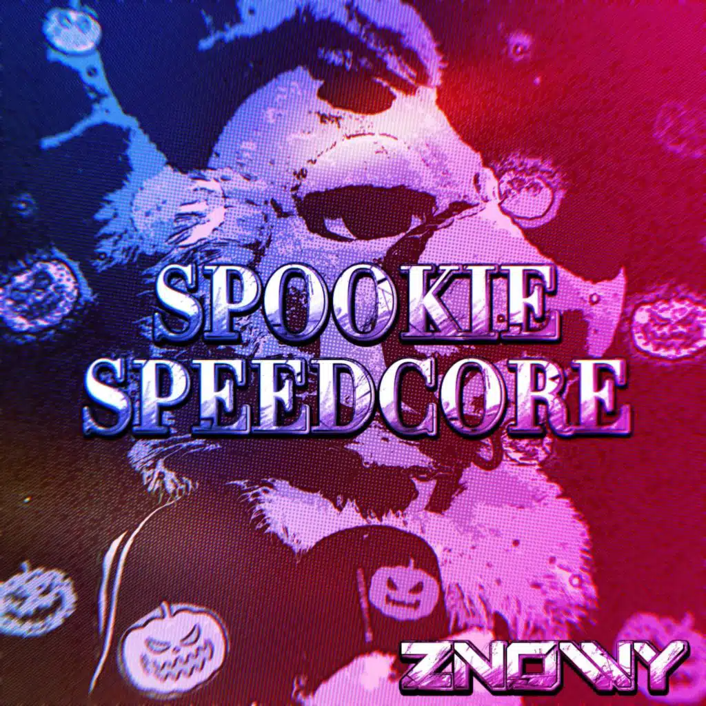SPOOKIE SPEEDCORE