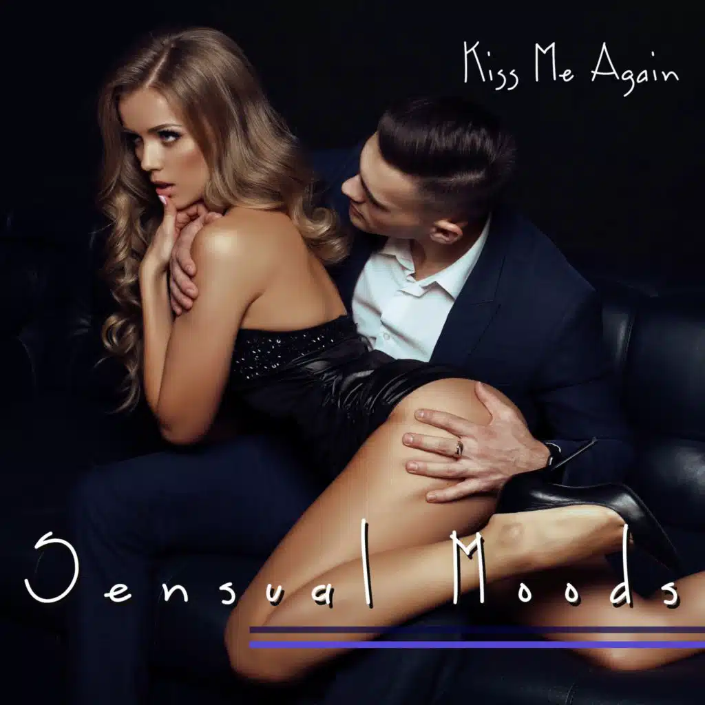 Kiss Me Again