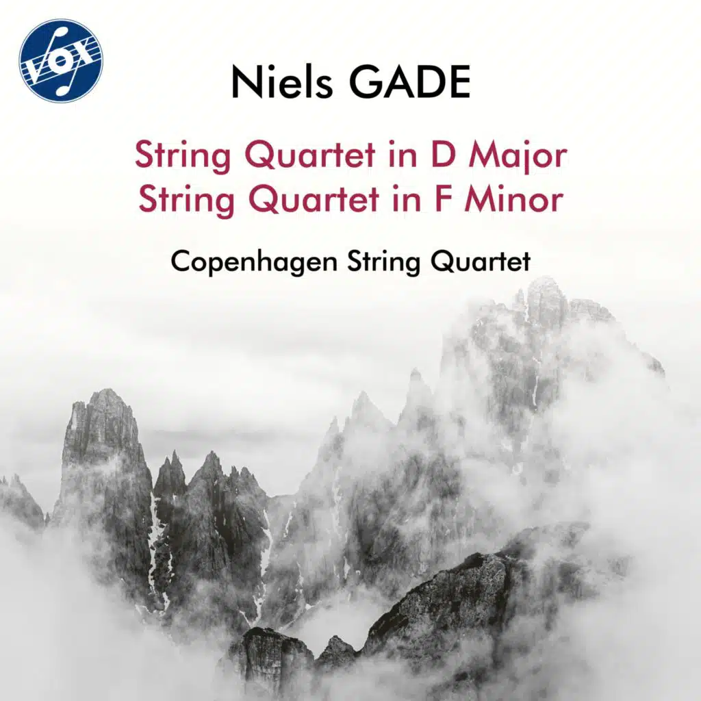 Gade: String Quartet No. 1 in D Major, Op. 63 & String Quartet in F Minor