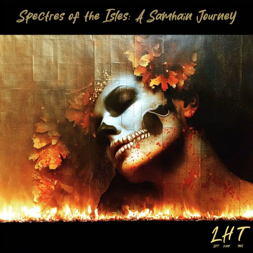 Spectres of the Isles: A Samhain Journey