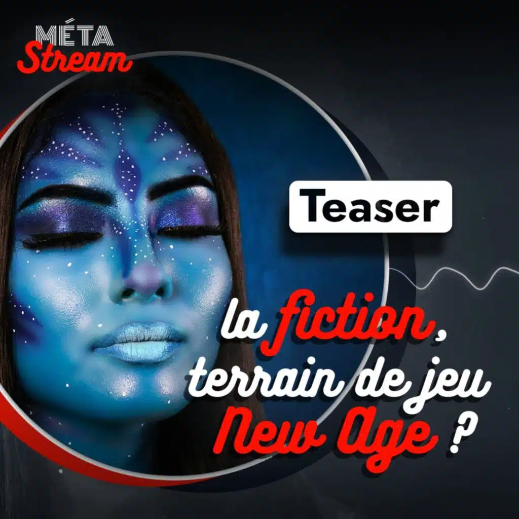 La fiction, terrain de jeu New Age ? (Teaser) — STREAM #20