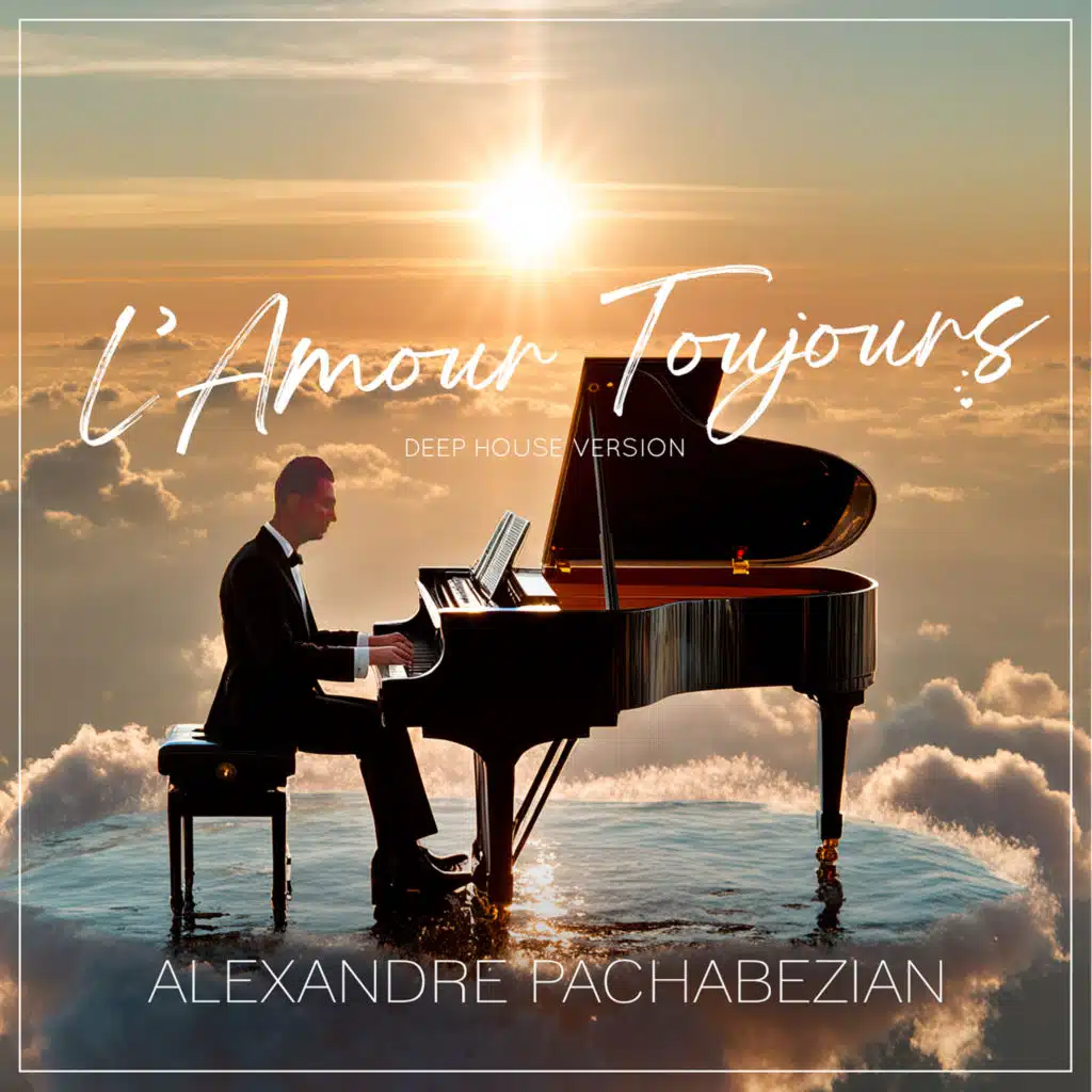 L'amour Toujours (Deep House Version)