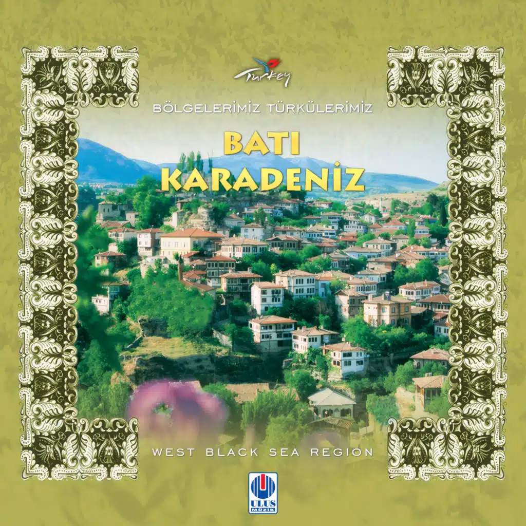 Bölgelerimiz Türkülerimiz - Batı Karadeniz