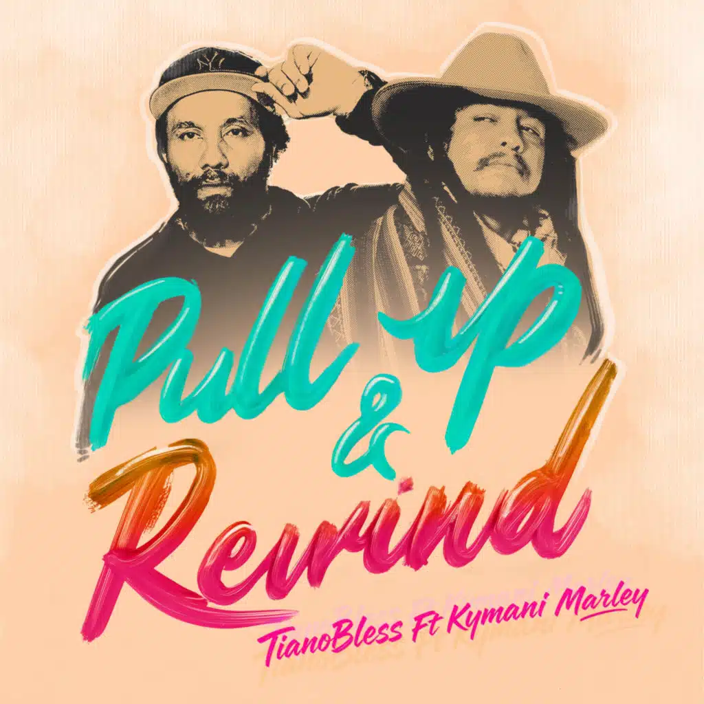 PULL UP & REWIND (feat. Ky-Mani Marley)