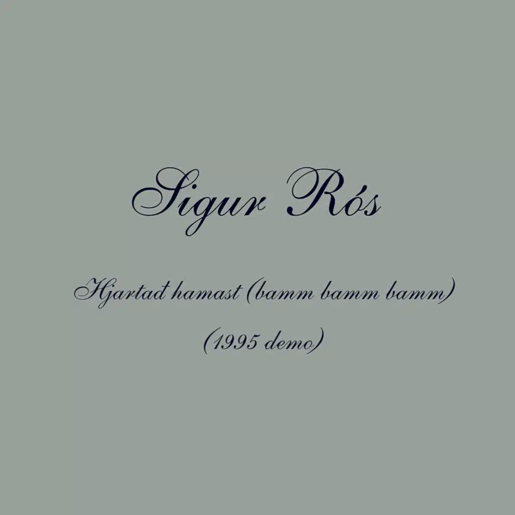 Hjartað hamast (bamm bamm bamm) [1995 Demo]