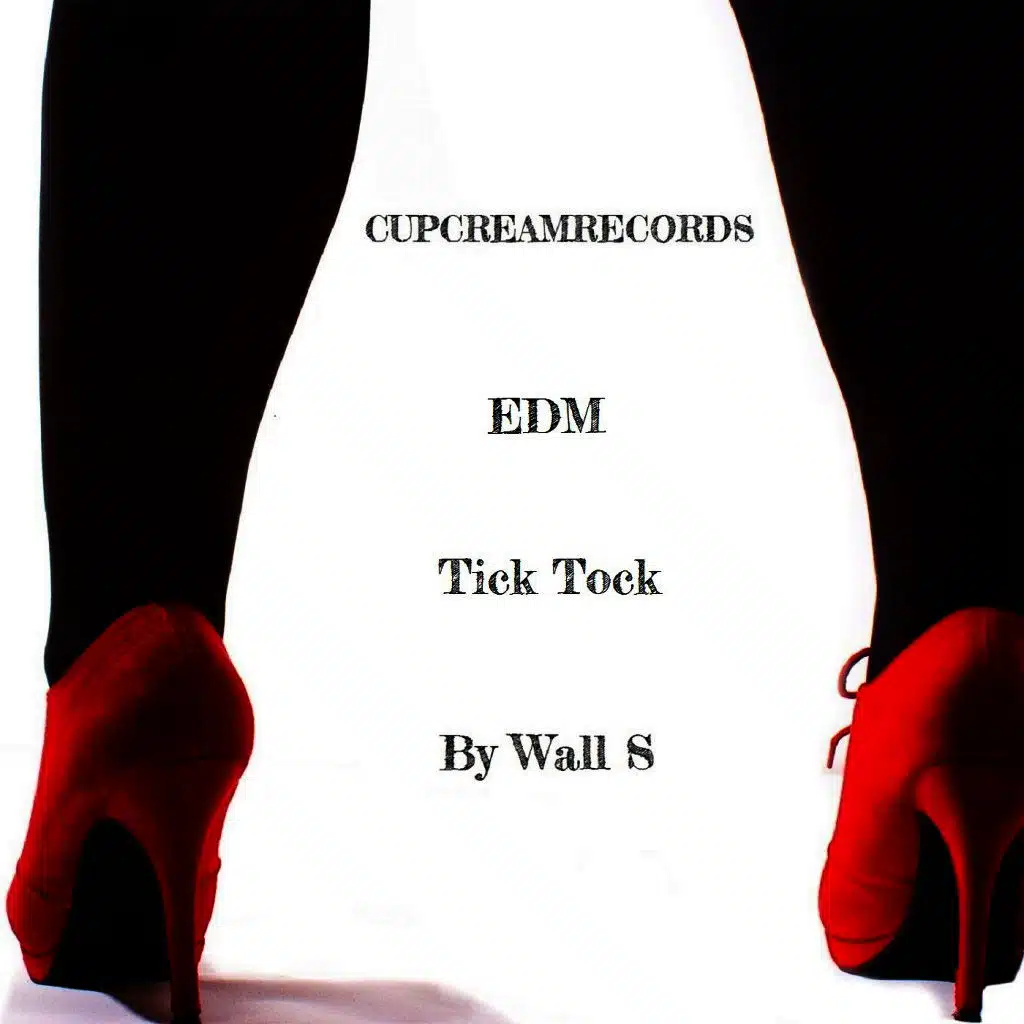 EDM Tick Tock