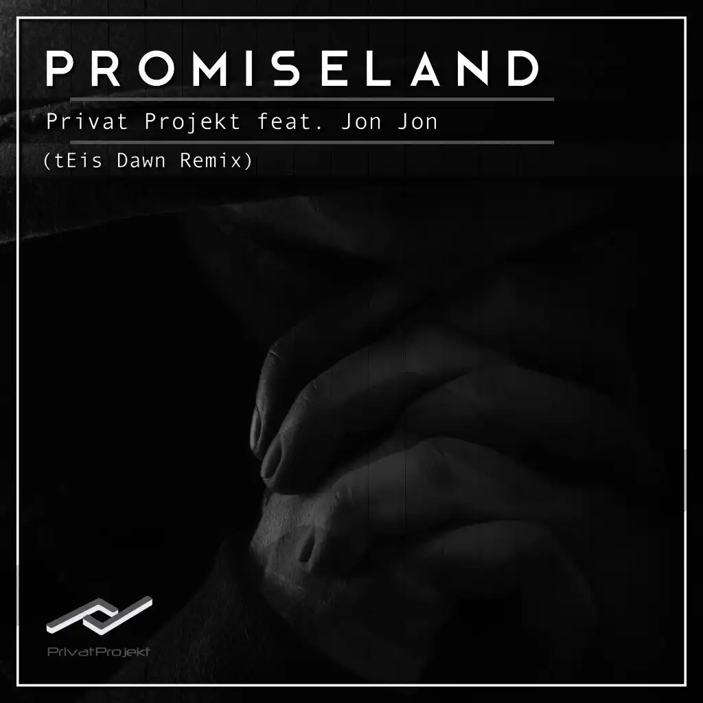 Promiseland (Teis Dawn Remix)