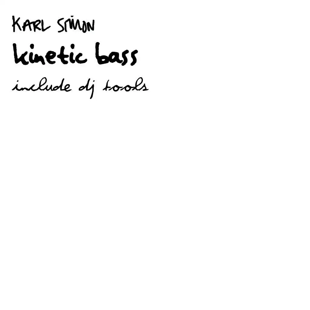 Kinetic Bass (DJ Tools)