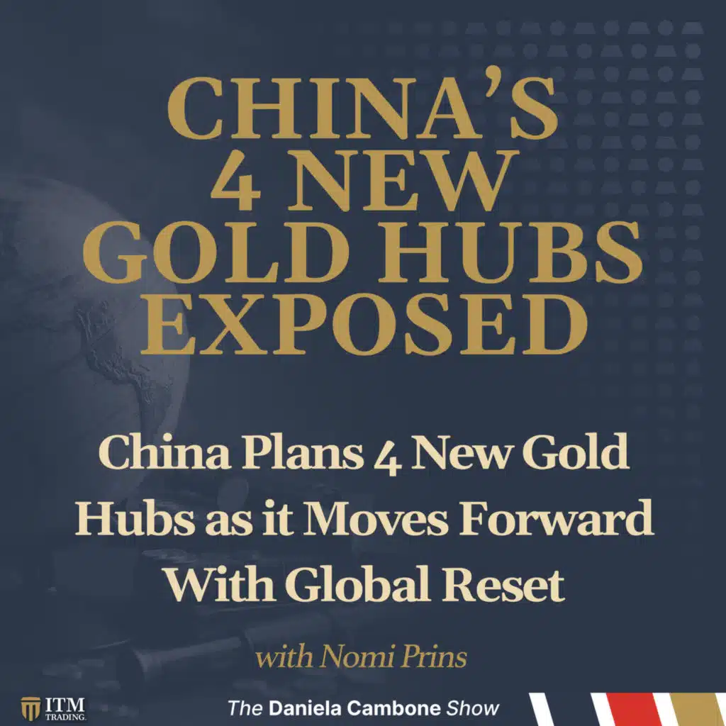 China Plans 4 New Gold Hubs as it Moves Forward With Global Reset