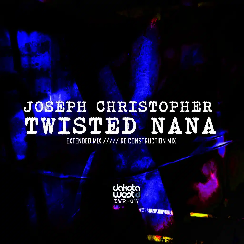 Twisted Na Na (Extended Mix)