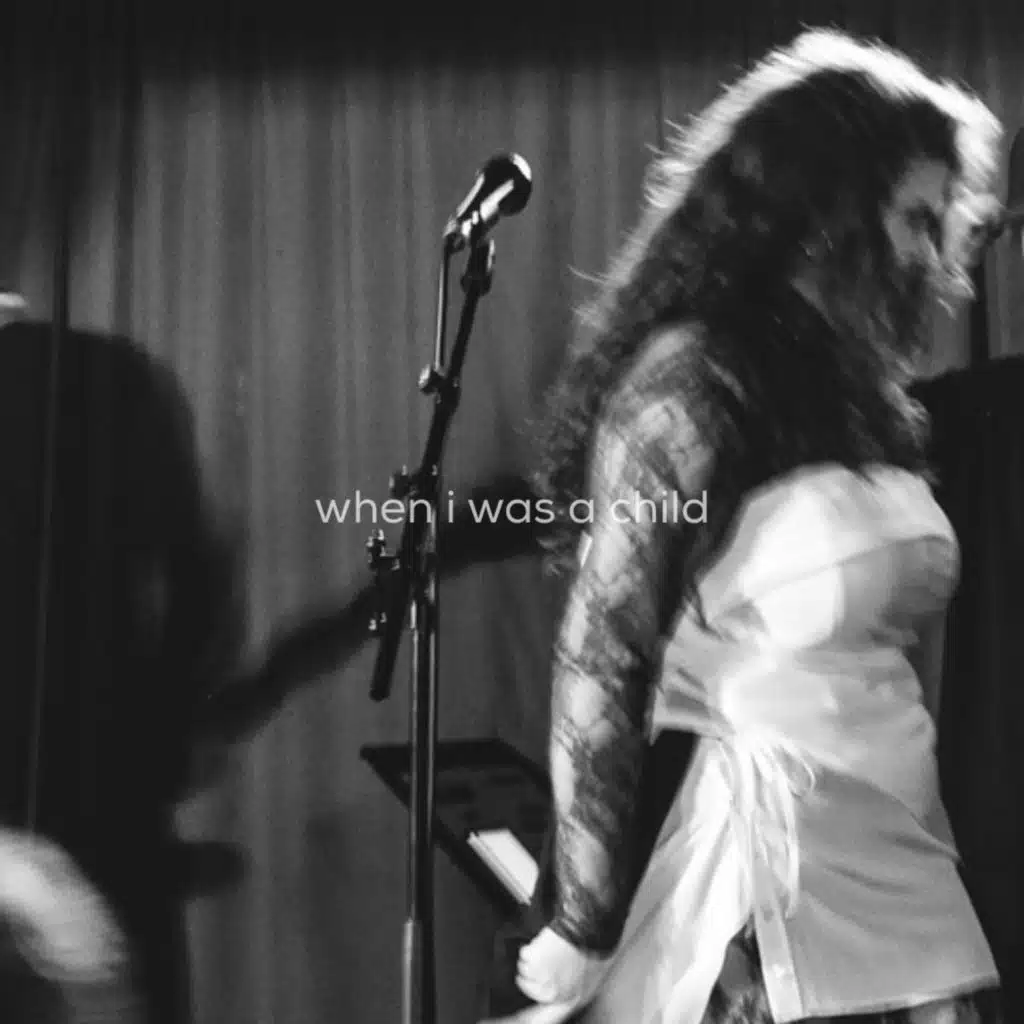 when i was a child. (live)