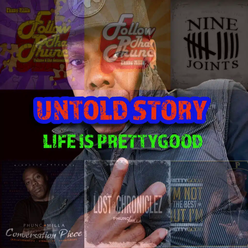 Untold Story - Life Is Prettygood