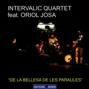 Intervalic Quartet feat. Oriol Josa