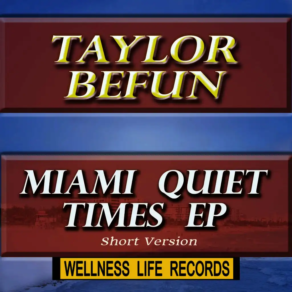 Miami Quiet Times EP