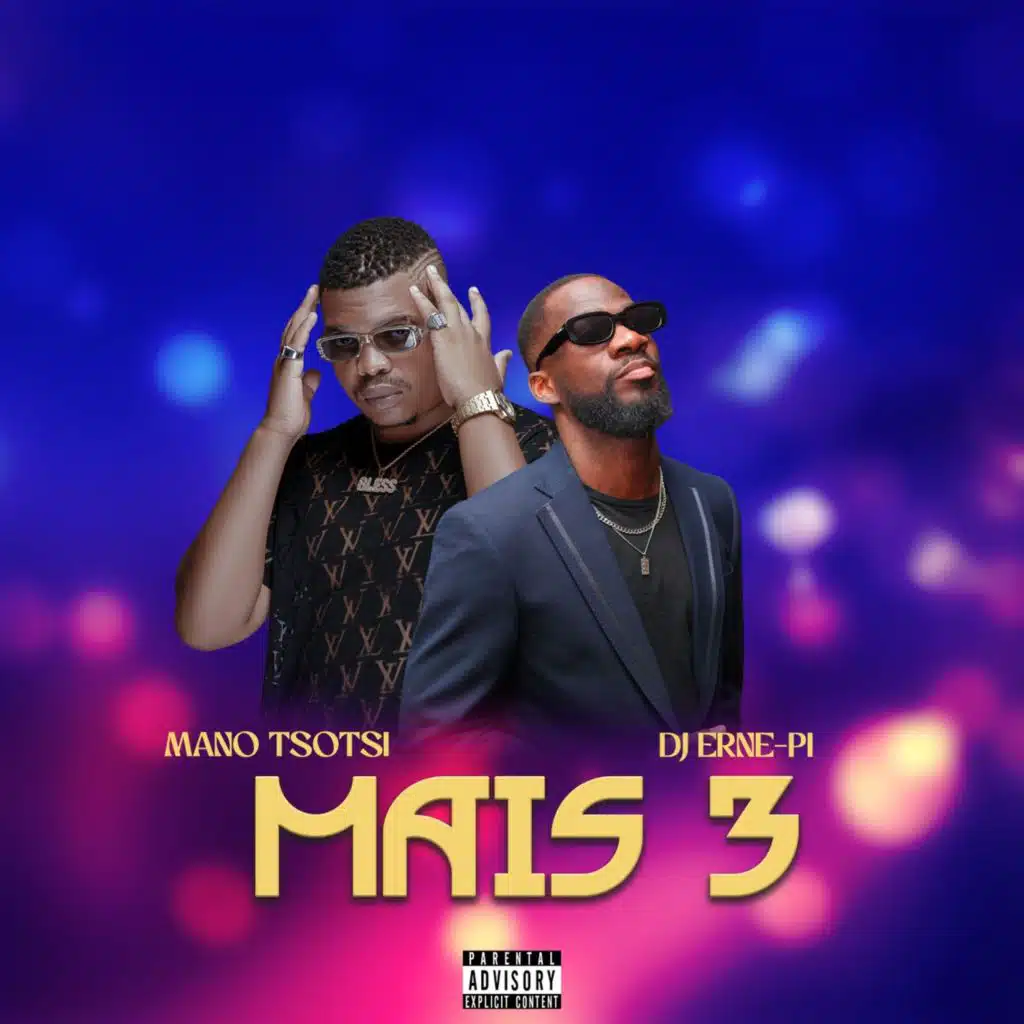 DJ Erne-Pi & Mano Tsotsi
