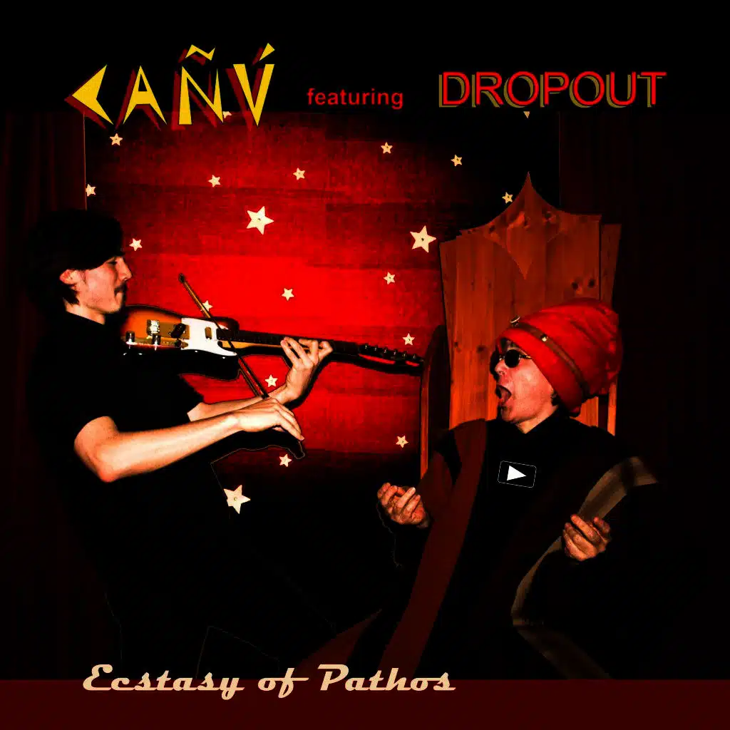 Cañú feat. Dropout