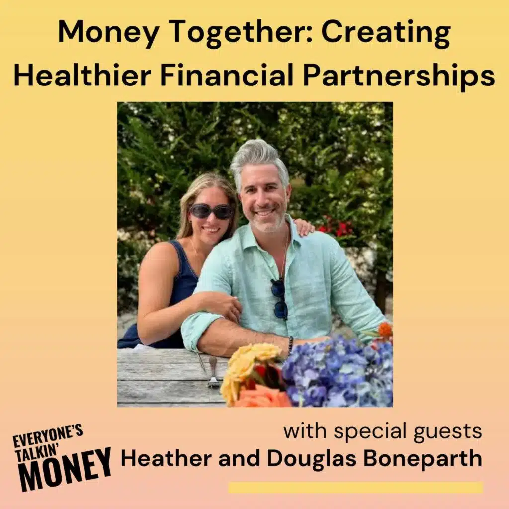 Money Together: Building Love, Equity, and Wealth Without Keeping Score