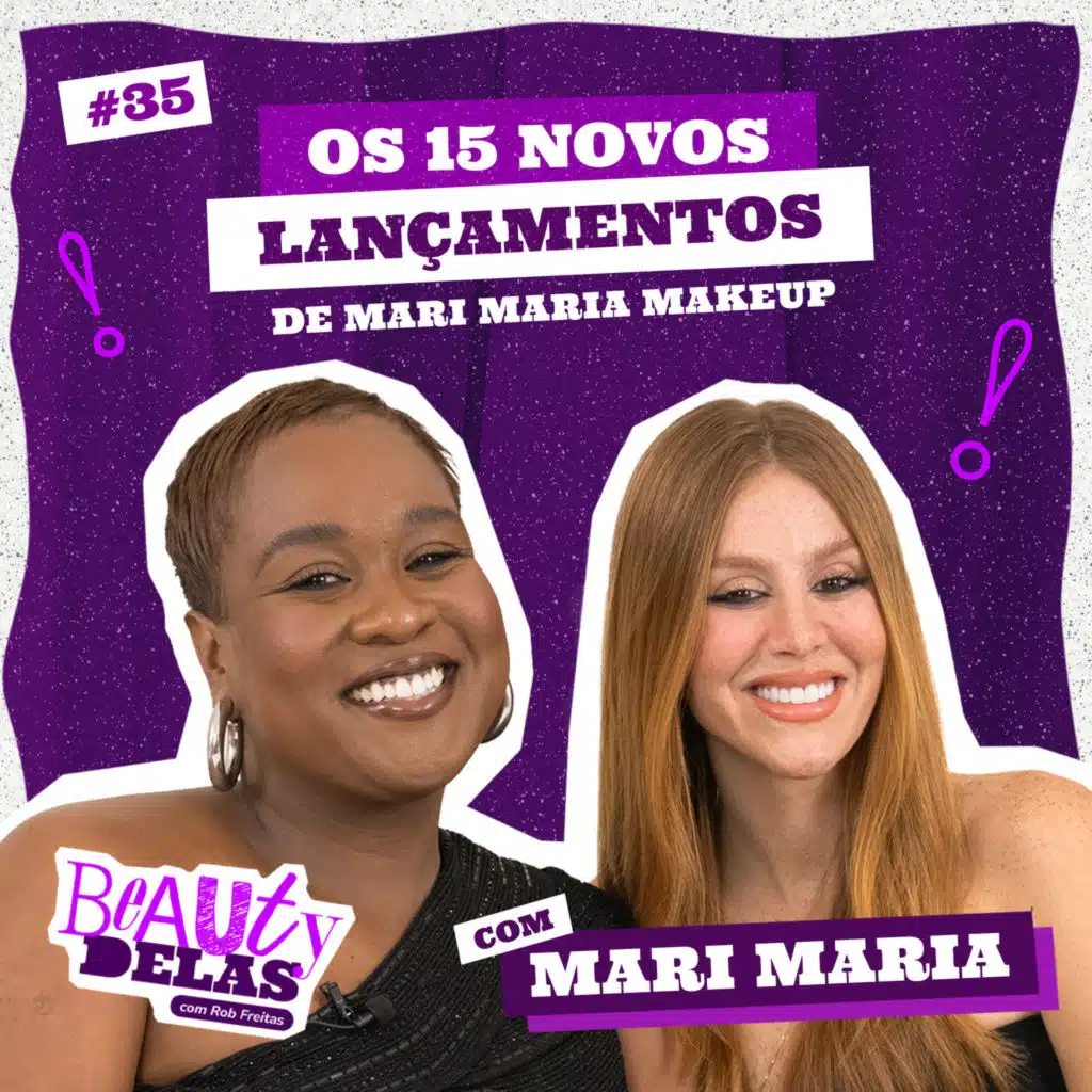 Beauty Delas - Os 15 novos lançamentos de Mari Maria Makeup Com Mari Maria