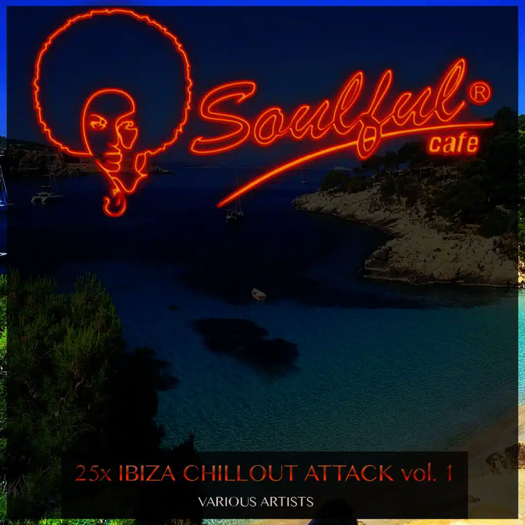 25X Ibiza Chillout Attack, Vol. 1