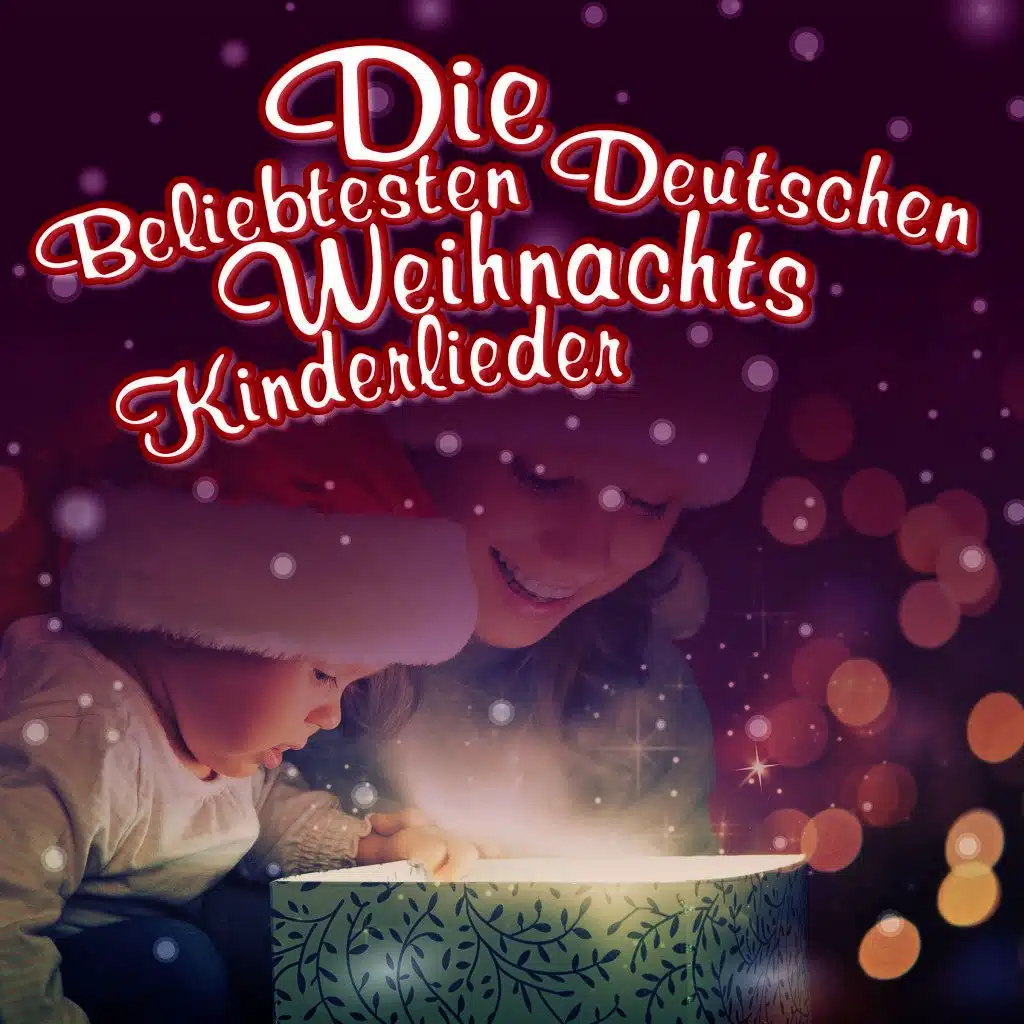 Die beliebtesten deutschen Weihnachts-Kinderlieder