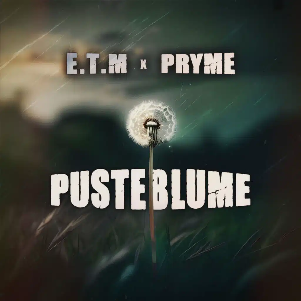 Pusteblume (feat. PRYME)