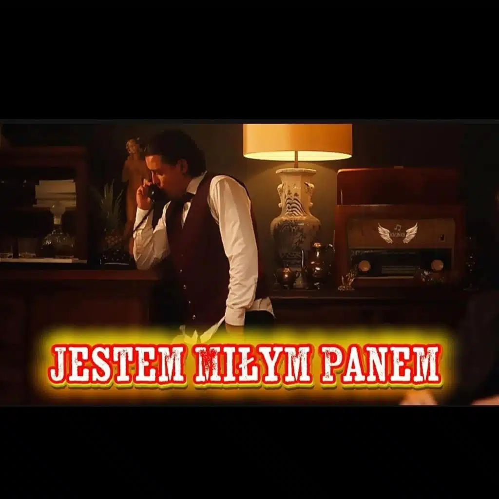 Jestem Miłym Panem Remix Przez Cały Wieczór