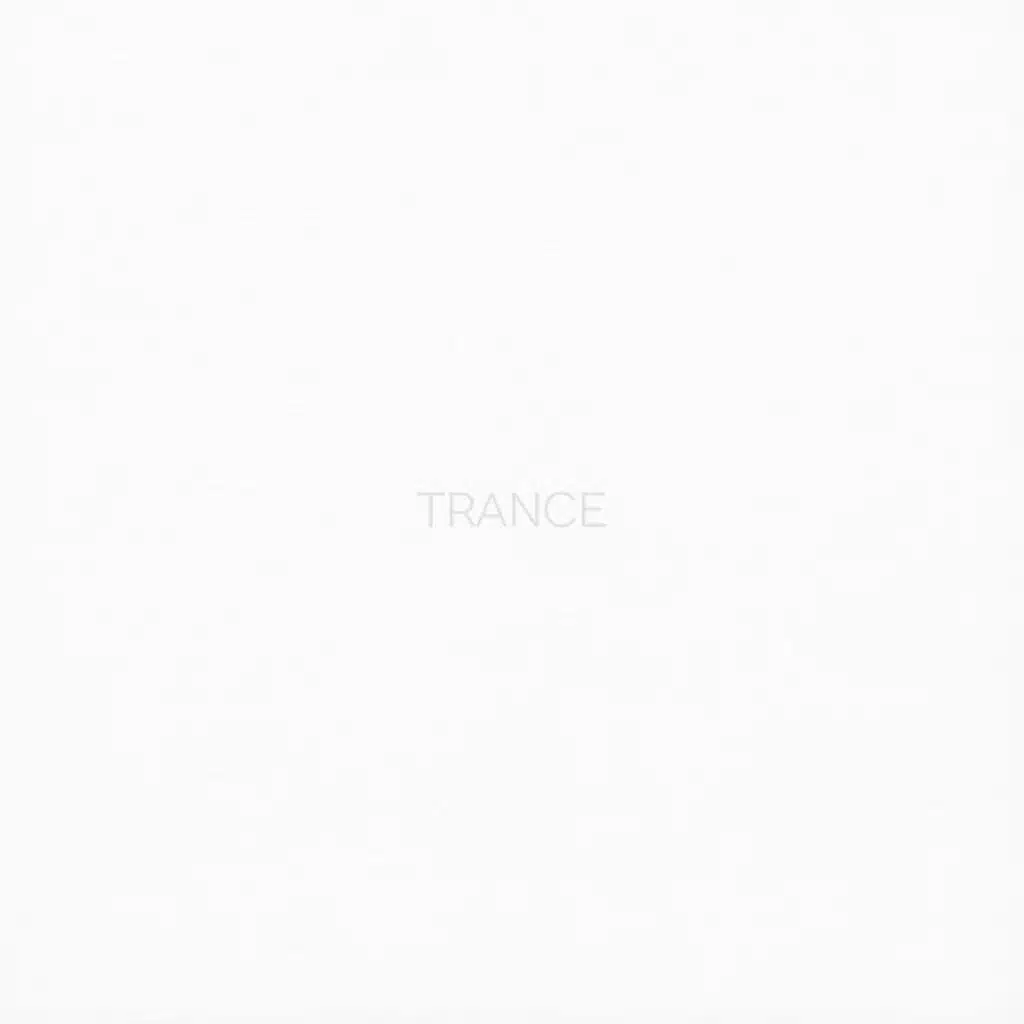 TRANCE (A heartbeat of trance music)