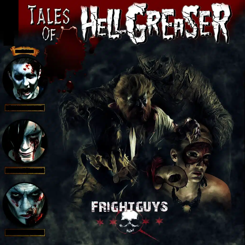 Tales of Hellgreaser - Frightguys
