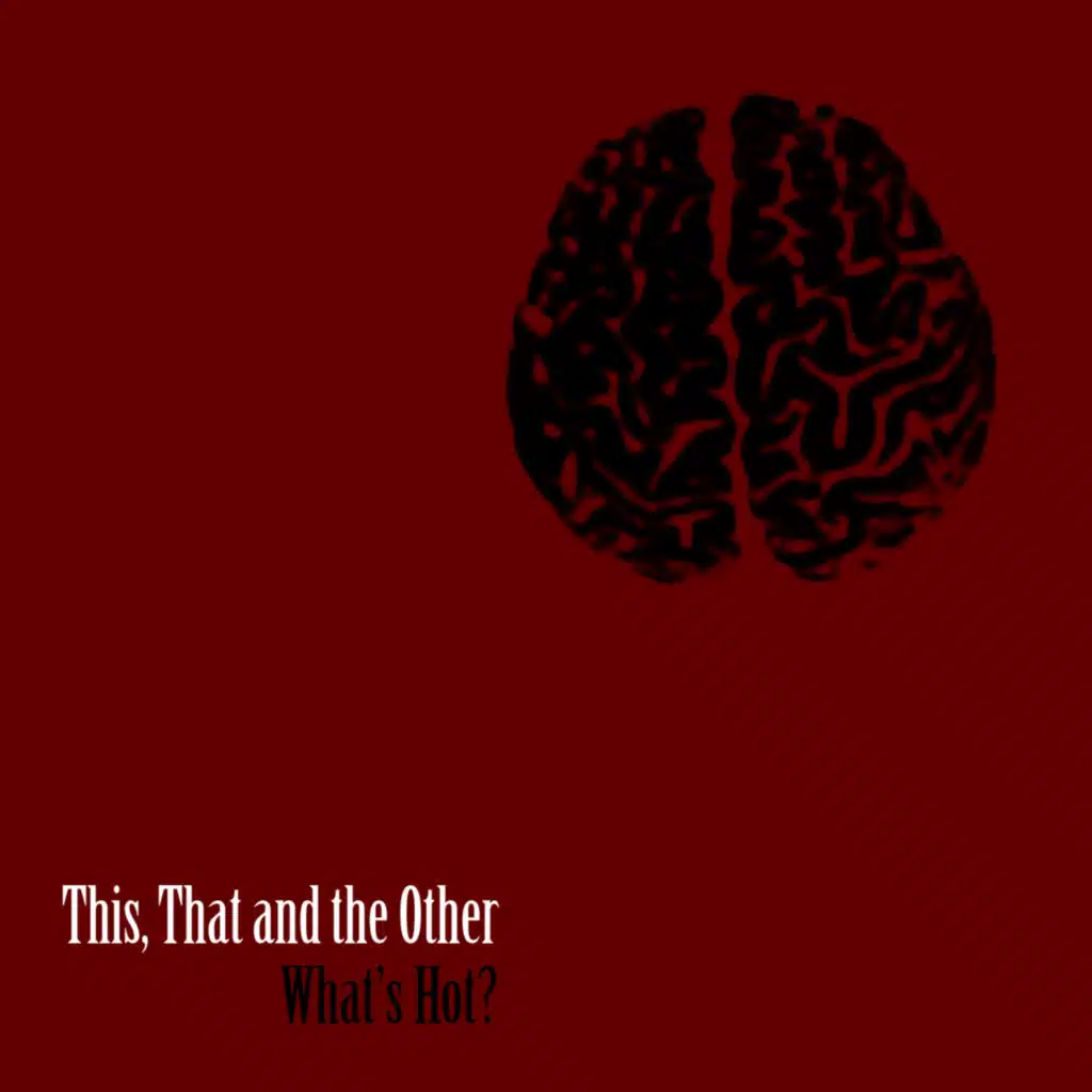 This, That & the Other