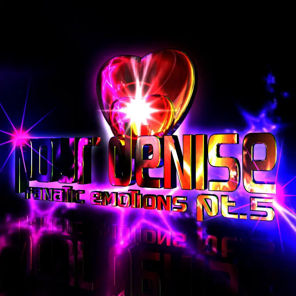 Pour Denise, Pt. 5 (Xtended Trance Mix)