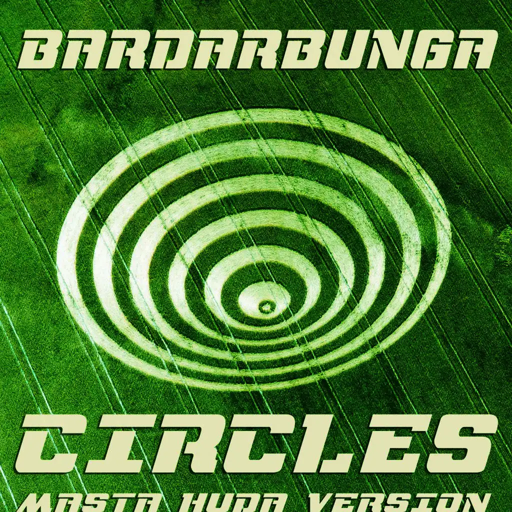 Circles (Masta Huda Version)