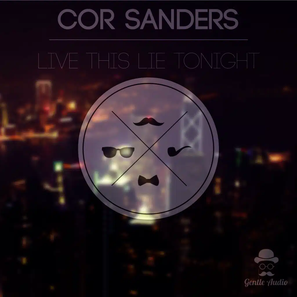 Live This Lie Tonight