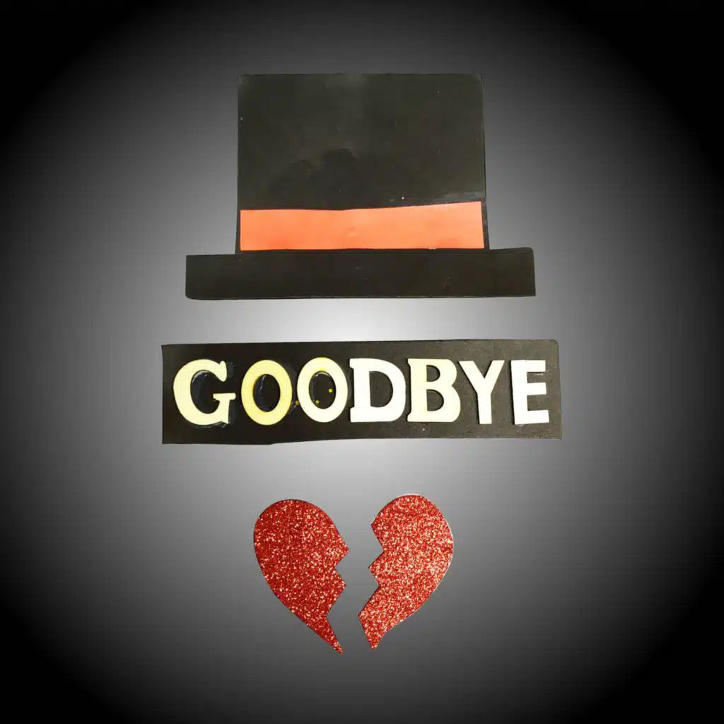 Goodbye
