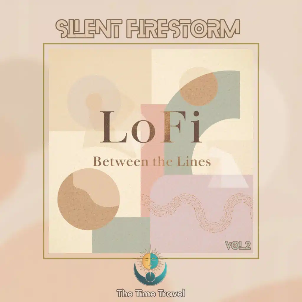 Silent Firestorm (LoFi Between the lines), Vol. 2