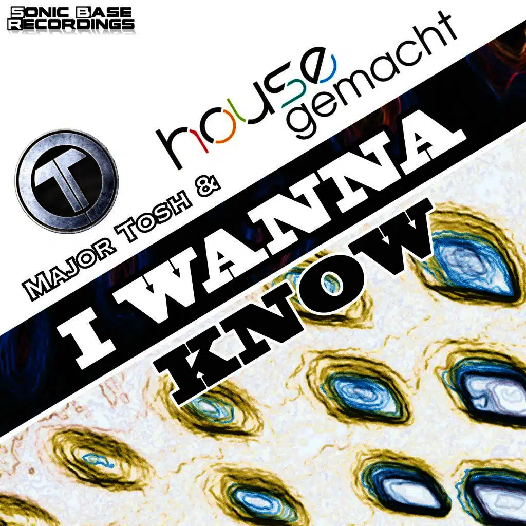 I Wanna Know (Radio Mix)