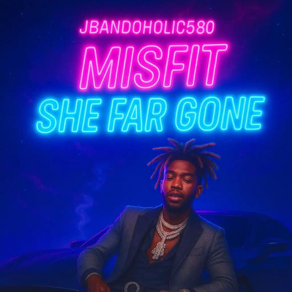 Misfit / She Far Gone