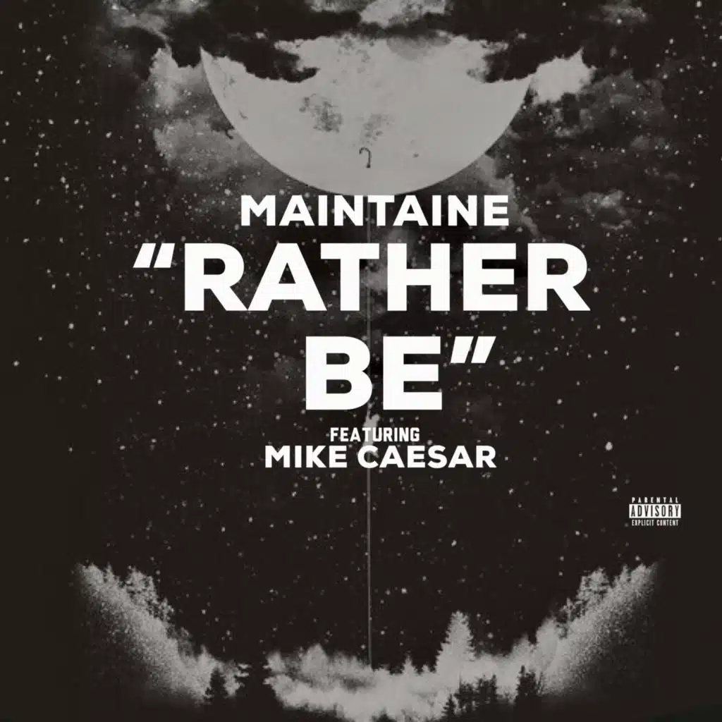 Rather Be (feat. Mike Caesar)