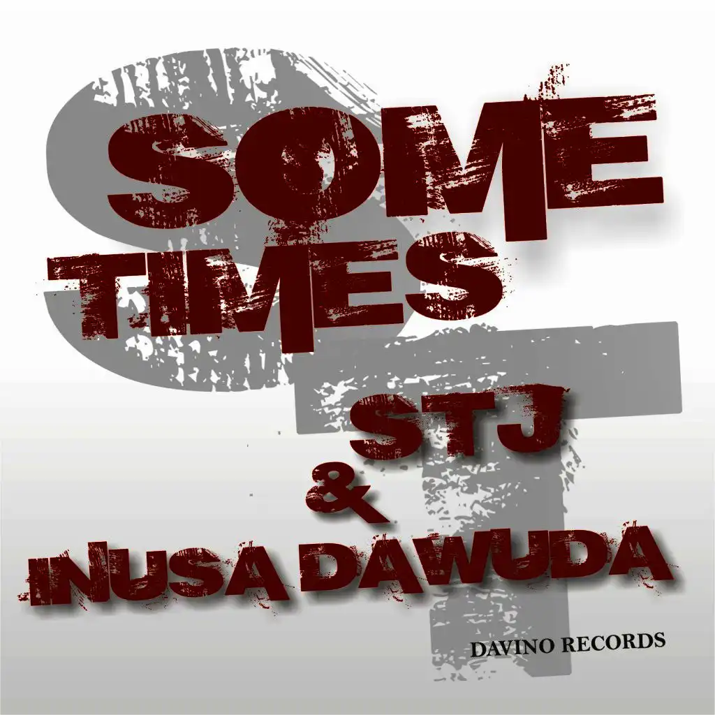 Sometimes (Delighters & 1st Place Dub Mix)