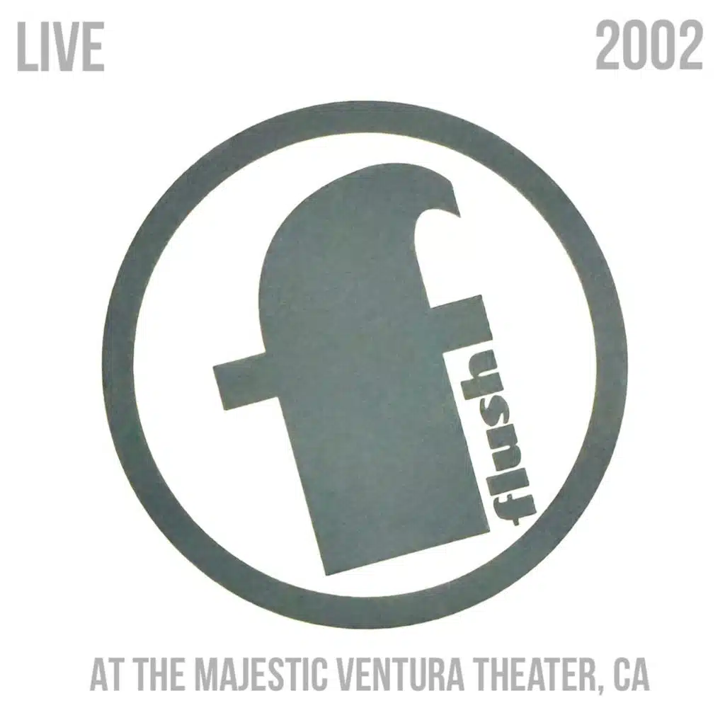 Live 2002 at the Majestic Ventura Theater, CA