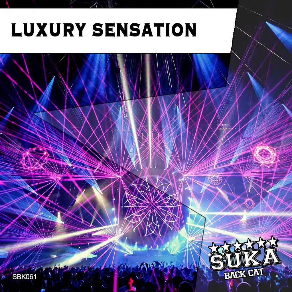 Luxury Sensation