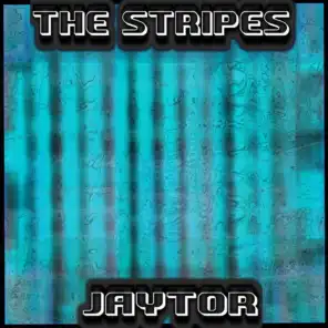 The Stripes (Extreme Darkness Re Jam)