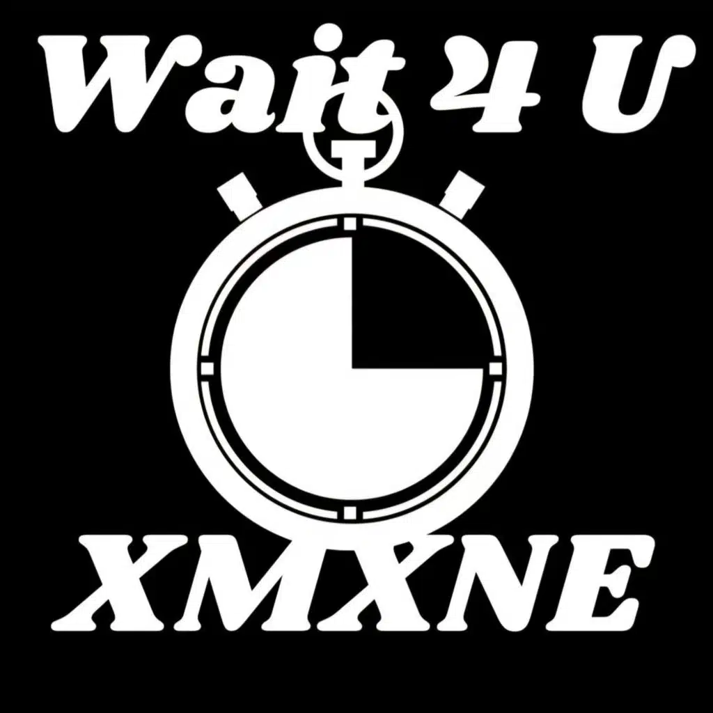 WAIT 4 U (feat. XMXNE)