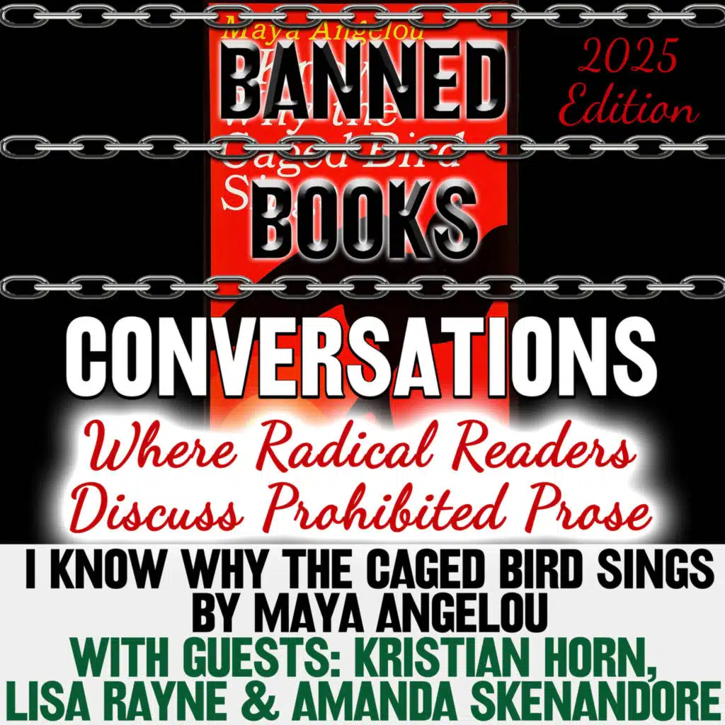 Banned Books Conversations: I Know Why the Caged Bird Sings by Maya Angelou